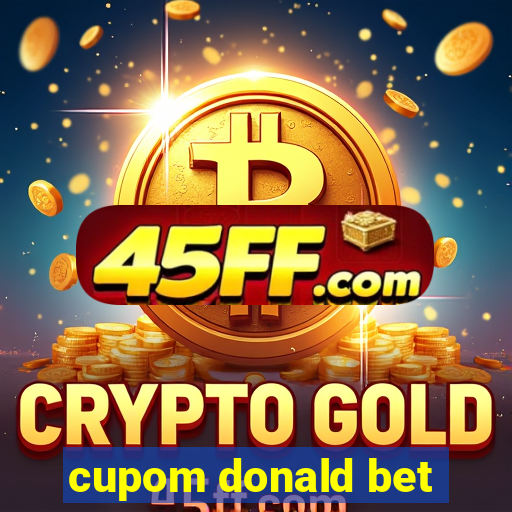cupom donald bet